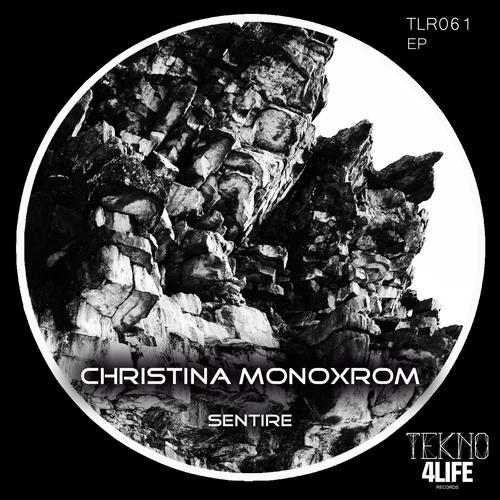 Christina Monoxrom - Sentire [TLR061]